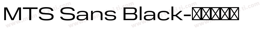 MTS Sans Black字体转换
